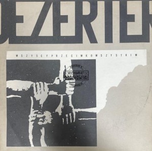 Dezerter – Wszyscy Przeciwko Wszystkim LP