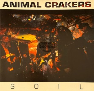 Animal Crakers – Soil LP