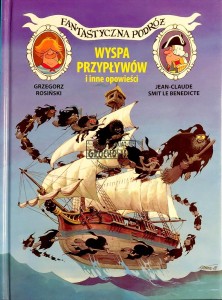 Fantastyczna podróż. Wyspa Przypływów i inne opowieści