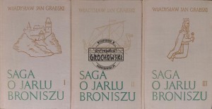 Saga o Jarlu Broniszu, T.1-3