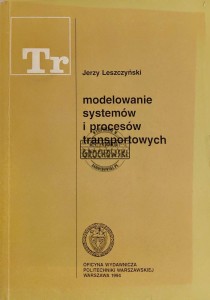 Modelowanie systemów i procesów transportowych