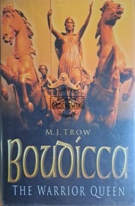 Boudicca. The warrior queen