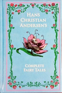 Hans Christian Andersen's Complete Fairy Tales