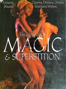 Encyclopedia of Magic & Superstition