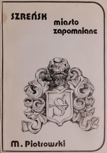 Szreńsk. Miasto zapomniane