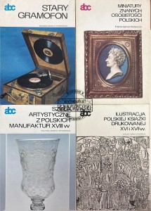 Szkła artystyczne z polskich manufaktur XVIII w./ Miniatury znanych osobistośco polskich/ Stary gramofon/ Ilustracja polskiej książki drukowanej XVI i XVII w.