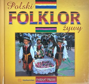 Polski folklor żywy