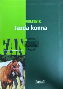 Jazda konna. Poradnik