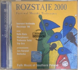 Various Artists – Rozstaje 2000 (Festiwal Muzyki Tradycyjnej) CD