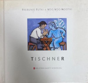 Trebunie-Tutki + Voo Voo-Nootki – Tischner CD