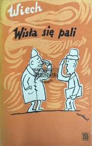 Wisła się pali