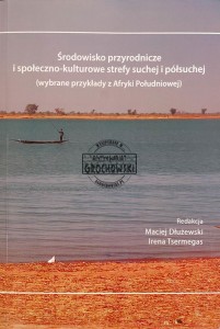 Środowisko przyrodnicze i społeczno-kulturowe strefy suchej i półsuchej