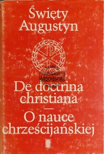 De doctrina christiana. O nauce chrześcijańskiej