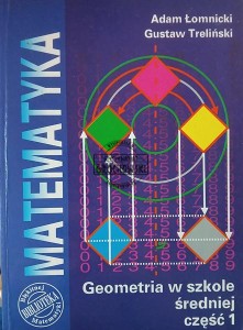 Geometria w szkole średniej, część 1