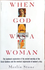When God Was a Woman