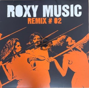 Roxy Music – Remix #02 12"