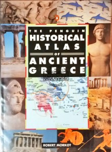 The Penguin Historical Atlas of Ancient Greece