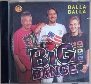 Big Dance – Balla Balla CD