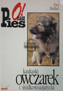 Kaukaski owczarek i środkowoazjatycki