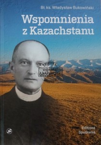 Wspomnienia z Kazachstanu