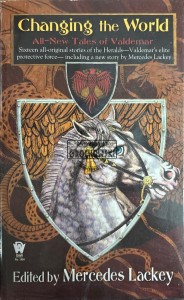 Changing the world. All-new tales of Valdemar