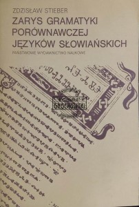 Zarys gramatyki porównawczej języków słowiańskich