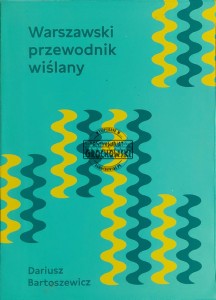 Warszawski przewodnik wiślany