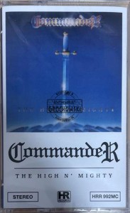 Commander – The High N' Mighty Kaseta