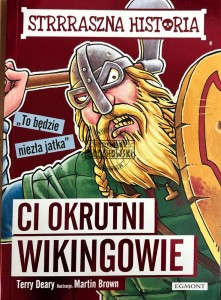 Ci okrutni wikingowie
