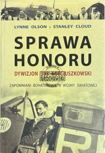 Sprawa honoru. Dywizjon 303 Kościuszkowski