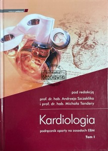 Kardiologia. Podręcznik oparty na zasadach EBM Tom 1