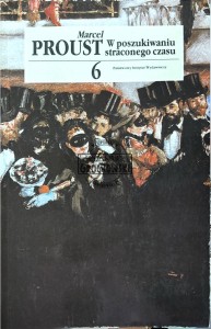 W poszukiwaniu straconego czasu Tom 6