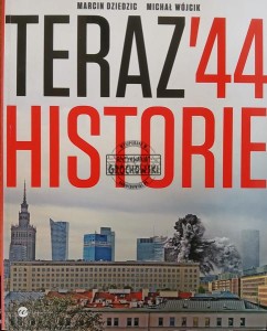 Teraz '44. Historie