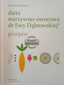 Dieta warzywno-owocowa dr Ewy Dąbrowskiej