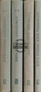 Krzyżowcy, T.1-2, Bez oręża. Król trędowaty, T.1-4