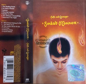 Sinéad O'Connor – Faith And Courage Kaseta