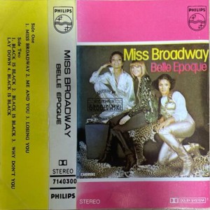 Belle Epoque – Miss Broadway Kaseta