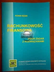 Rachunkowość finansowa. Zbiór zadań z rozwiązaniami