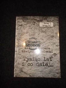 Tysiąc lat i co dalej...