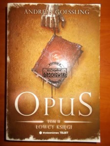 Łowcy księgi. (Seria: Opus, tom 2)