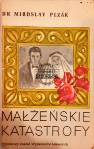 Małżeńskie katastrofy