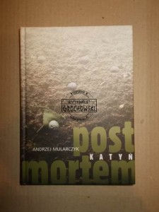 Katyń Post Mortem