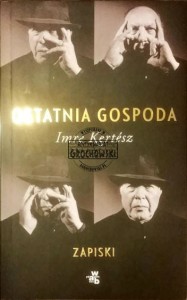 Ostatnia gospoda: Zapiski KERTESZ
