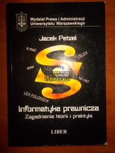 Informatyka prawnicza: zagadnienia teorii i praktyki