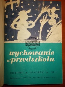 WYCHOWANIE W PRZEDSZKOLU roczniki 1961/62 oprawione