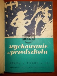 WYCHOWANIE W PRZEDSZKOLU roczniki 1961/62 oprawione