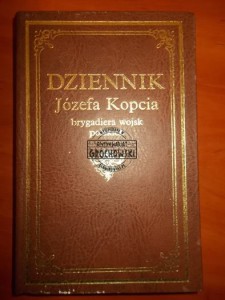 Dziennik Józefa Kopcia brygadiera wojsk polskich