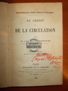 Du Credit et de la Circulation. (Seria: Bibliotheque Des Sciences Morales Et Politiques)