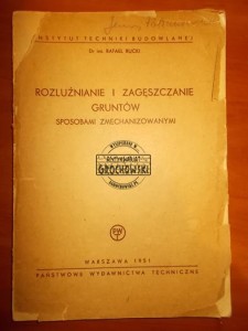 Rozluźnianie i zagęszczanie gruntów sposobami zmechanizowanymi