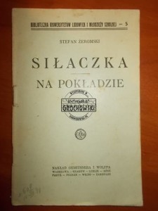 Siłaczka. Na pokładzie. (Seria: Bibljoteczka Uniwersytetów Ludowych i Młodzieży Szkolnej, 5)